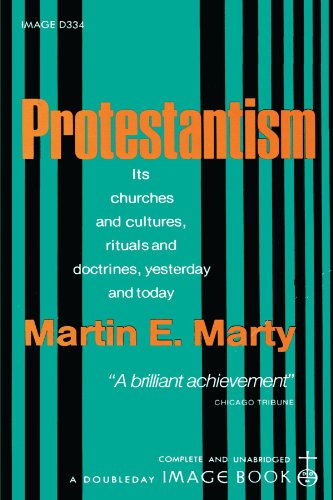 Protestantism (9780385023641) by Martin E. Marty