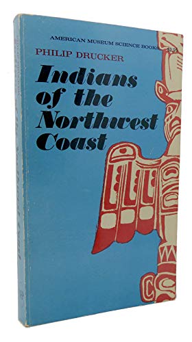 Stock image for Indians of the Northwest Coast. for sale by Bookmonger.Ltd