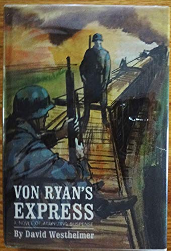 Imagen de archivo de Von Ryan's Express a la venta por ThriftBooks-Atlanta