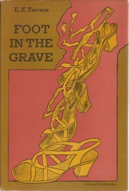 Stock image for Foot in the grave for sale by GoldBooks