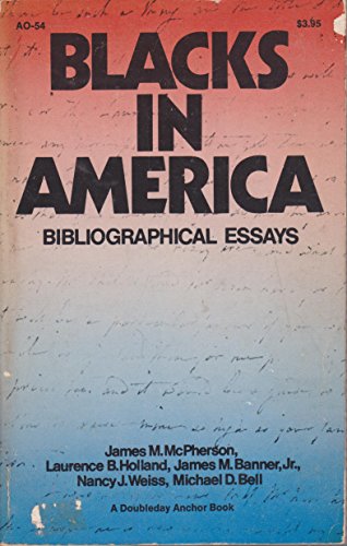 Blacks In America Bibliographical Essays (9780385025706) by Mcpherson, James