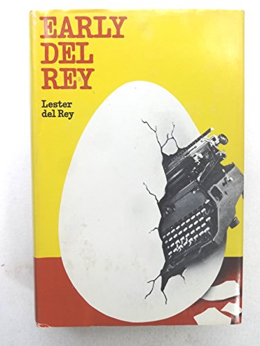 Early Del Rey (9780385027403) by Lester Del Rey