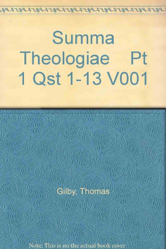 Summa Theologiae Pt 1 Qst 1-13 V001 (9780385027687) by Gilby, Thomas