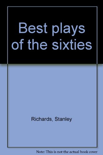 Beispielbild fr Best Plays of the Sixties: A Dramatic Prologue to the Seventies zum Verkauf von ThriftBooks-Dallas