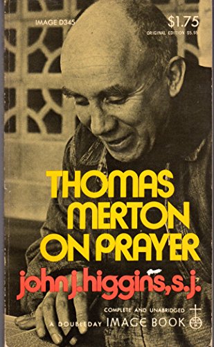 Stock image for Thomas Merton on Prayer for sale by Your Online Bookstore
