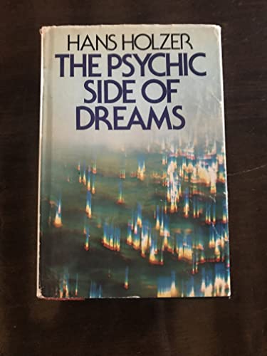 Stock image for The Psychic Side of Dreams. for sale by G. & J. CHESTERS