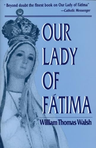 Beispielbild fr Our Lady of Fatima zum Verkauf von Better World Books