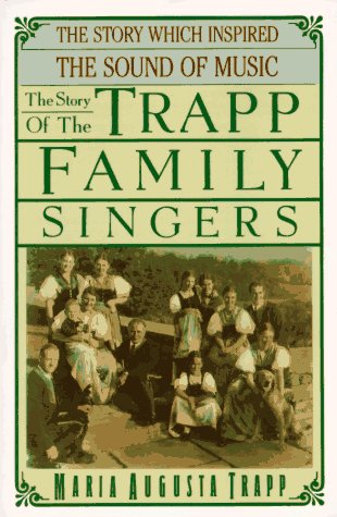 Stock image for The Story of the Trapp Family Singers for sale by Goodwill Books