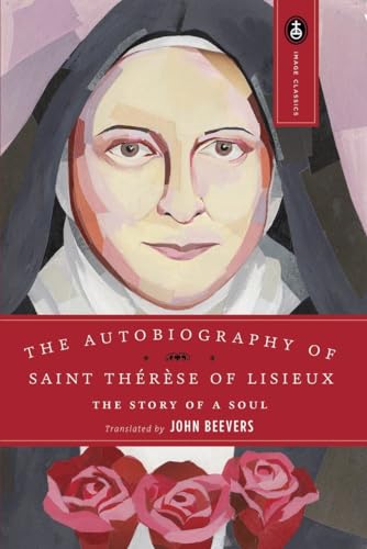 9780385029032: The Autobiography of Saint Therese of Lisieux: The Story of a Soul