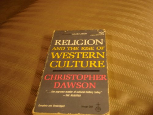 Imagen de archivo de Religion and the Rise of the Western Culture a la venta por HPB-Diamond