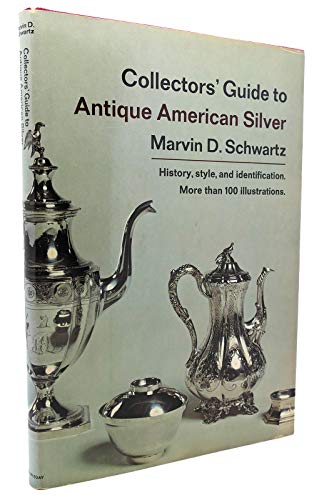 Beispielbild fr Collectors' Guide to Antique American Silver zum Verkauf von Library House Internet Sales