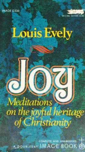 Stock image for Joy (Doubleday Image books D336) for sale by Better World Books