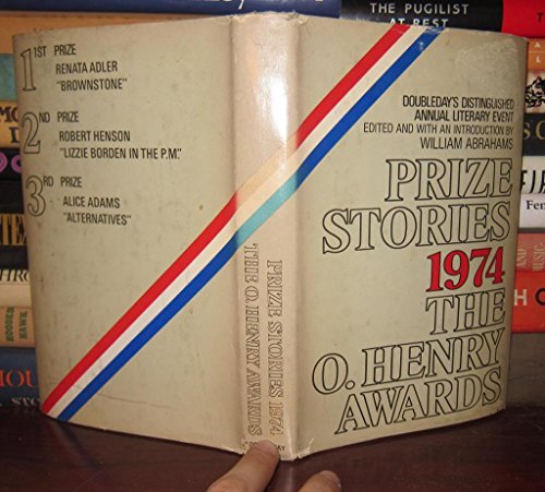 Prize Stories 1974: The O'Henry Awards (9780385029933) by ABRAHAMS, William, Edited By