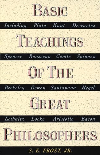 9780385030076: Basic Teachings of the Great Philosophers