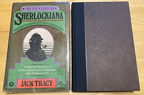 9780385030618: The Encyclopaedia Sherlockiana: Or, A Universal Dictionary of Sherlock Holmes and His Biographer John H. Watson, M.D. (1977-01-01)