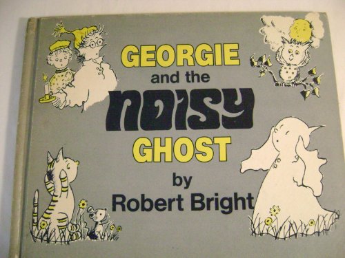 Imagen de archivo de Georgie & the Noisy Ghost a la venta por ThriftBooks-Atlanta