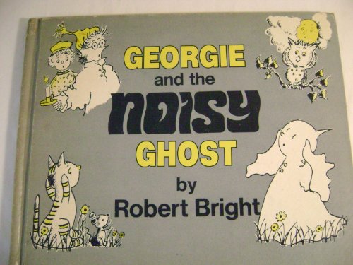 Stock image for Georgie & the Noisy Ghost for sale by ThriftBooks-Atlanta