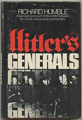 Stock image for Hitler's Generals for sale by Better World Books: West