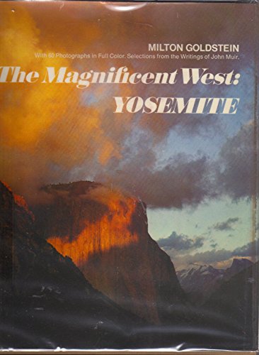 Stock image for The Magnificent West: Yosemite for sale by R Bookmark