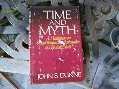Stock image for Time and Myth for sale by Better World Books