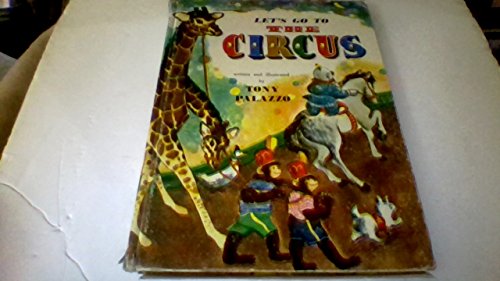 Let's Go to the Circus (9780385035842) by Tony Palazzo