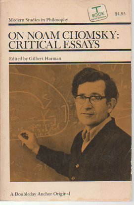 9780385037655: On Noam Chomsky: Critical Essays. [Modern Studies in Philosophy]. Doubleday/Anchor. 1974.