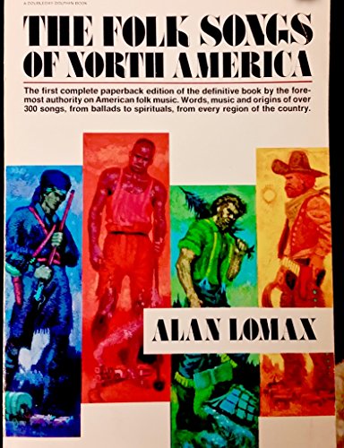 Stock image for The Folk Songs of North America: in the English Language for sale by Your Online Bookstore