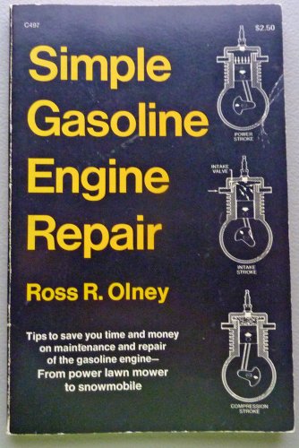 Stock image for Simple Gasoline Engine Repair for sale by Vashon Island Books