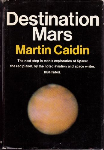 Beispielbild fr Destination Mars. zum Verkauf von Dunaway Books