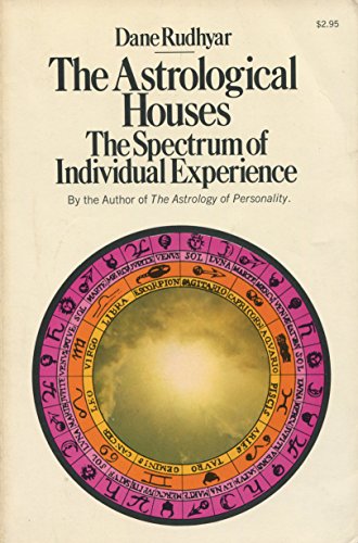 9780385038270: Astrological Houses: The Spectrum of Individual Experience