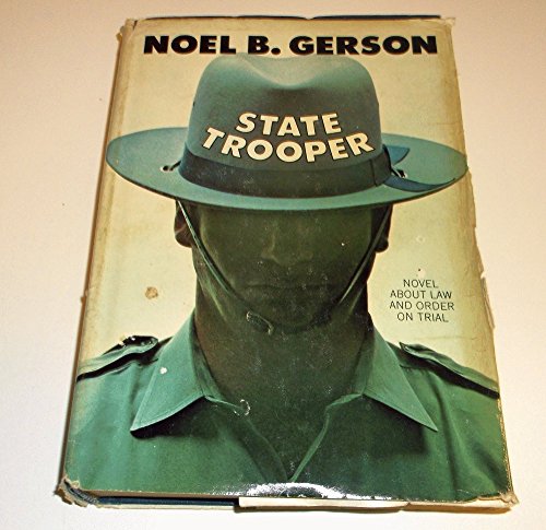 State Trooper (9780385038942) by Noel B. Gerson