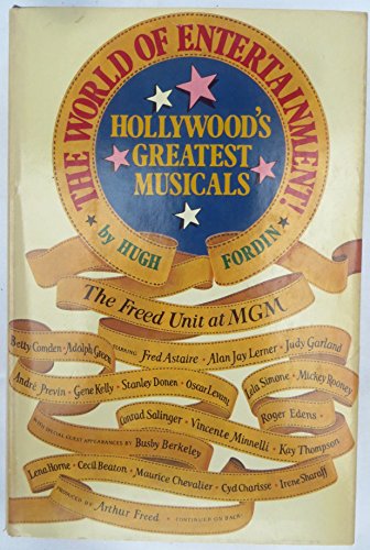 9780385039659: The World of Entertainment!: Hollywood's Greatest Musicals