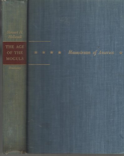 Stock image for THE AGE OF THE MOGULS for sale by Neil Shillington: Bookdealer/Booksearch