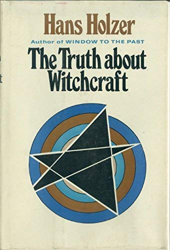 Beispielbild fr The Truth About Witchcraft, zum Verkauf von ThriftBooks-Dallas