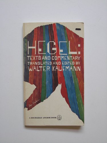 Stock image for Hegel: Texts and Commentary for sale by Ezekial Books, LLC