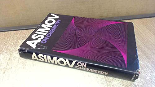 9780385041003: Asimov on Chemistry