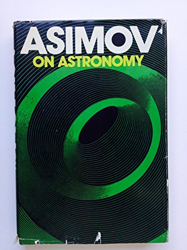 Stock image for Asimov on Astronomy for sale by ThriftBooks-Atlanta