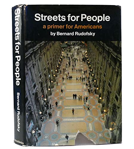 9780385042314: Streets for People. A Primer for Americans