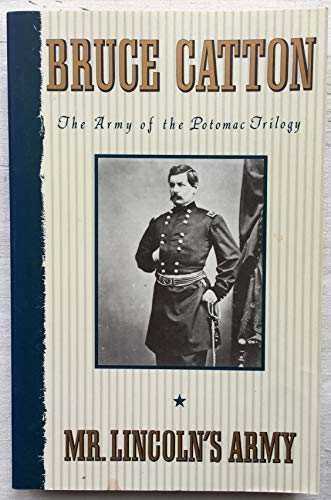 9780385043106: Mr Lincoln's Army (The army of the Potomac)