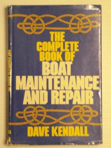 Stock image for The complete book of boat maintenance and repair for sale by HPB-Emerald