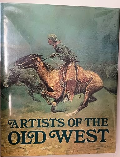 Stock image for Artists of the Old West for sale by HPB-Emerald