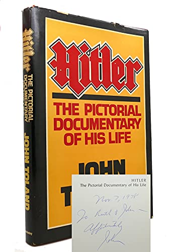 Imagen de archivo de Hitler: The Pictorial Documentary of His Life a la venta por Hawking Books