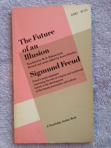 Beispielbild fr The Future of An Illusion zum Verkauf von Better World Books