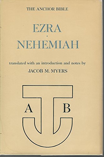 Stock image for The Anchor Bible: Ezra-Nehemiah. for sale by Henry Hollander, Bookseller