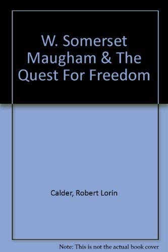 Stock image for W. Somerset Maugham and the Quest for Freedom for sale by Better World Books