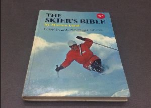 Beispielbild fr The Skier's Bible zum Verkauf von Faith In Print