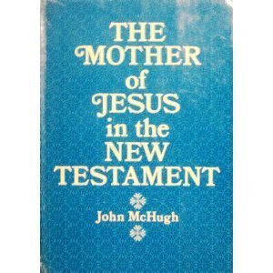 Stock image for The mother of Jesus in the New Testament for sale by HPB-Red