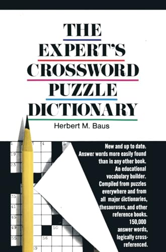 Imagen de archivo de The Expert's Crossword Puzzle Dictionary a la venta por Better World Books