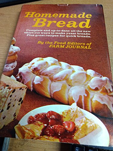 Stock image for Farm Journal's Homemade Bread for sale by ThriftBooks-Atlanta