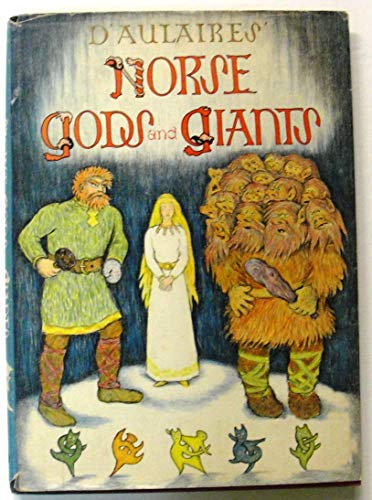9780385049085: D'Aulaires' Norse Gods and Giants